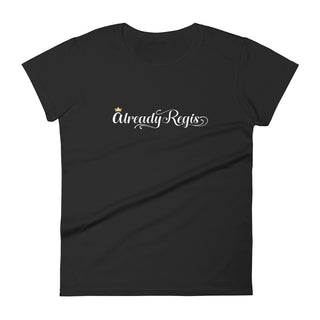 Already Regis® - Women's T-Shirt